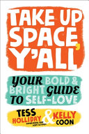 Image for "Take Up Space, Y'all"